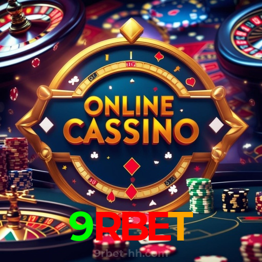 9RBET：Vença no poker, aposte no futebol e divirta-se com os melhores jogos de cassino!