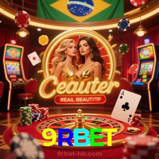 9RBET：Apostas emocionantes em futebol e vitórias épicas no cassino online!