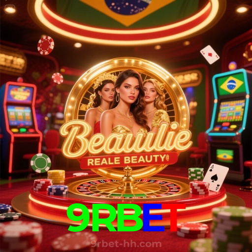 9RBET：Jogue no cassino mais confiável com apostas em futebol e jogos emocionantes!