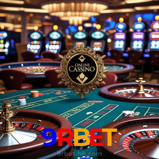 9RBET:Jogue roleta, aposte no futebol e vença no nosso cassino online!