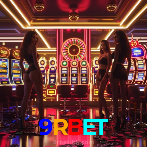 9RBET：Cada giro pode ser um novo prêmio! Descubra as melhores slots online!