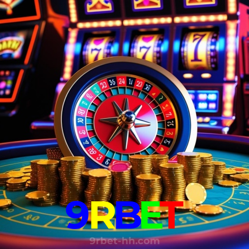 9RBET:Jogue slots, aposte no futebol e vença em grandes mesas de poker!