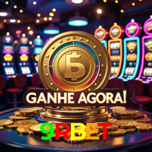 9RBET:Jogue agora e vença no melhor cassino online!