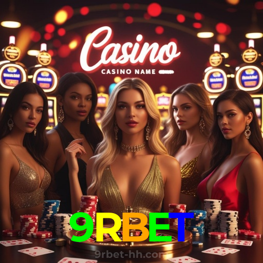 9RBET:Apostas no futebol e diversão com roleta e blackjack no nosso cassino online!
