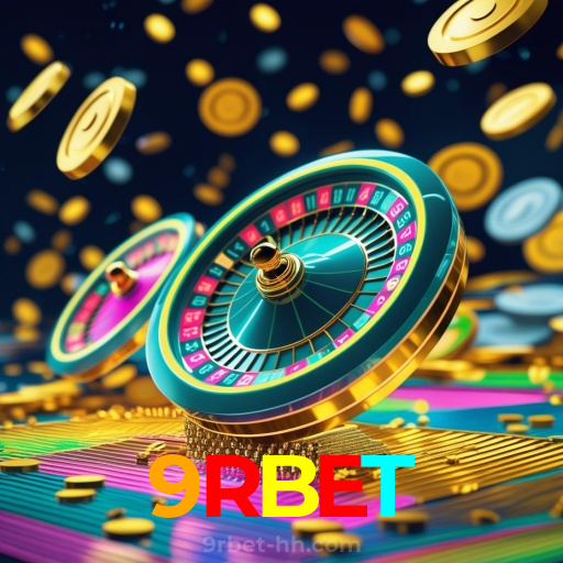 9RBET：Cada jogo é uma chance de ganhar! Jogue agora e vença!