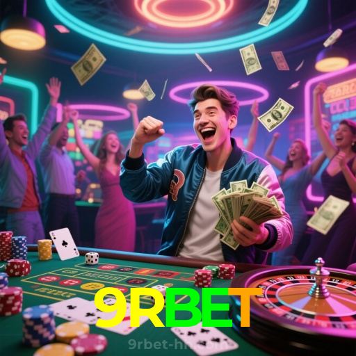 9RBET：Jogue poker, aposte no futebol e vença com grandes vitórias no cassino online!